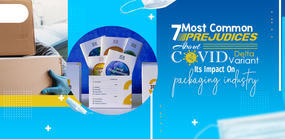 About Covid Delta Variant & Its Impact On Packaging Industry